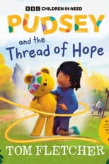 Pudsey and the Thread of Hope