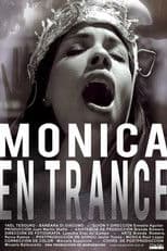 Monica in Trance