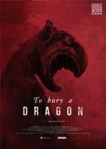 To Bury a Dragon