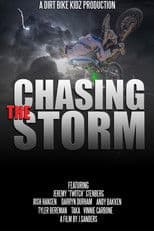 Chasing The Storm