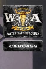 Carcass: Wacken Open Air