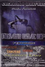 Guerilla Warfare: Never Give Up