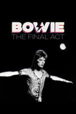Bowie: The Final Act