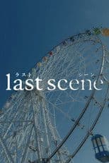 Last Scene