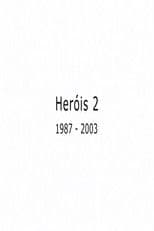 Heróis 2