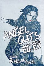 Angel Guts: High School Co-Ed