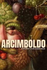 Arcimboldo - Portrait Of An Audacious Man