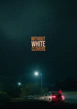 Without White Clovers