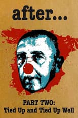 Después de… Segunda parte: atado y bien atado