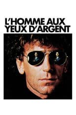 L'Homme aux yeux d'argent