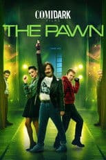 Comidark Films 2: The Pawn