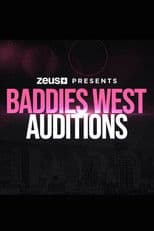 Baddies West Auditions