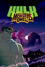 Hulk: Where Monsters Dwell