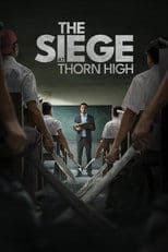 The Siege at Thorn High