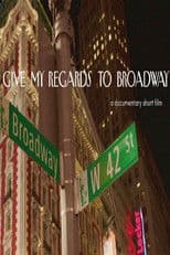 Give My Regards to Broadway
