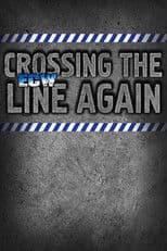 ECW Crossing the Line Again 1997