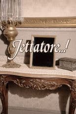 Jettatore..!