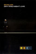 Schiller: Day and Night Live