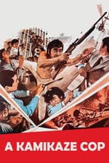 A Kamikaze Cop