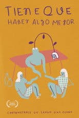 There's gotta be something better