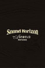 Sound Horizon Treasured Blu-ray & DVD 『The Assorted Horizons』