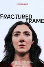 Fractured Frame
