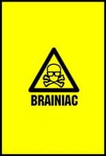 Brainiac: Science Abuse
