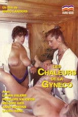 Les chaleurs de la gynéco