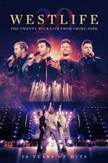 Westlife: The Twenty Tour - Live from Croke Park