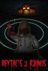 Reytac's 2 Rounds