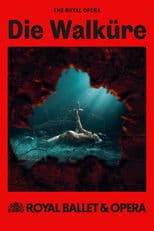 Royal Ballet & Opera 2024/25: Die Walküre