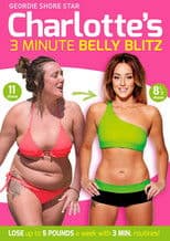 Charlotte's 3 Minute Belly Blitz