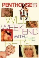 Penthouse: Wild Weekend with the Pets