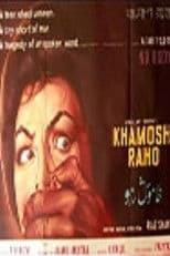 Khamosh Raho