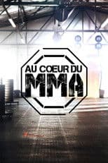 Au coeur du MMA