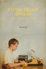 Typing Yellow Dreams