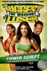 The Biggest Loser - Power Sculpt