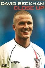 David Beckham: Close Up