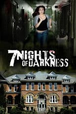 7 Nights Of Darkness