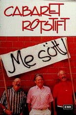 Cabaret Rotstift Me sött