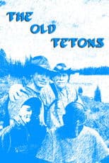 The Old Tetons