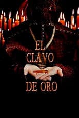 El clavo de oro