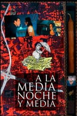 At Midnight and a Half