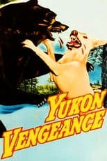 Yukon Vengeance