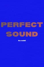 Perfect Sound