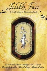 Lilith Fair: A Celebration of Women in Music