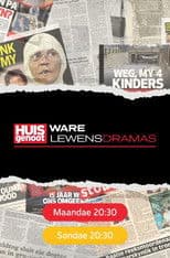 Huisgenoot: Ware Lewensdramas