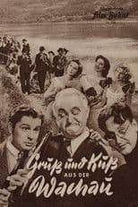 Gruß und Kuss aus der Wachau