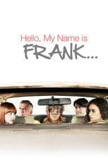 Hello, My Name Is Frank