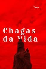 Chagas da Vida